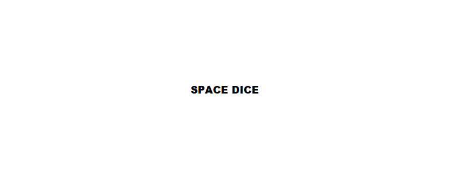 Space Dice